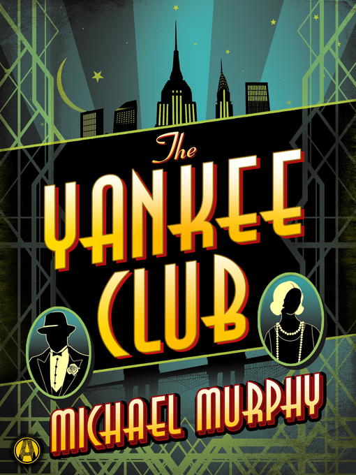 Title details for The Yankee Club by Michael Murphy - Wait list